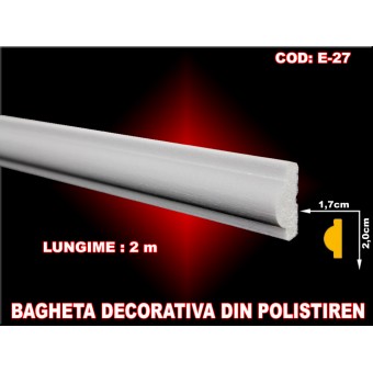 Bagheta-bordura din polistiren E-27